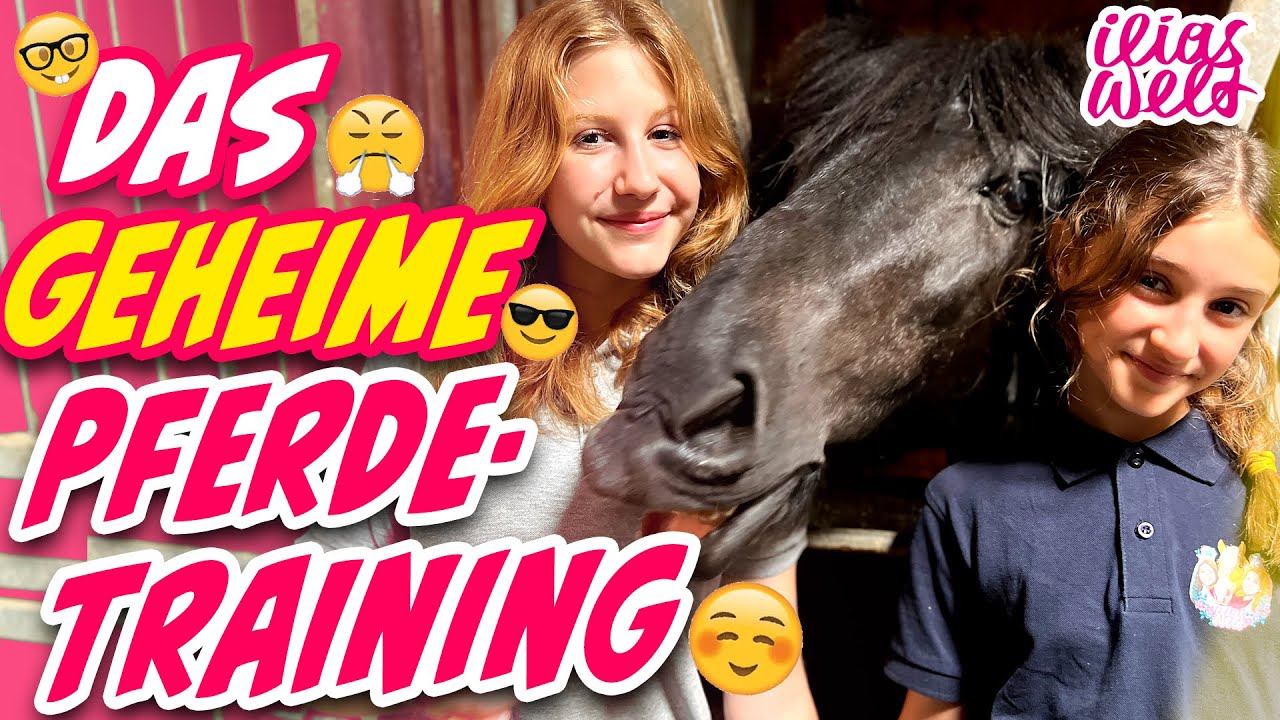 ILIAS WELT - das geheime 🐴 Pferdetraining