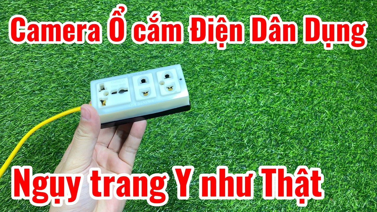 Camera ngụy trang ổ cắm điện dân dụng mới nhất 2026