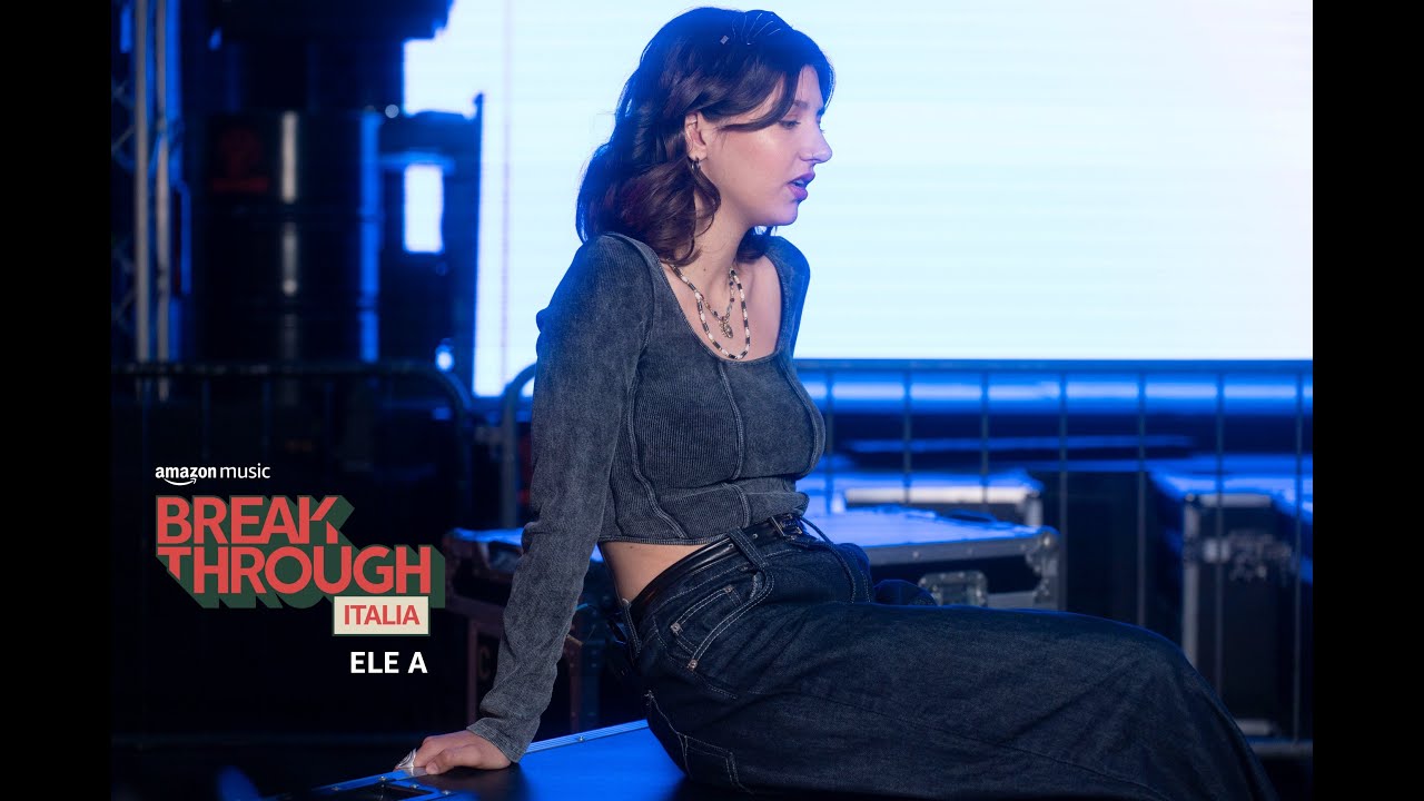 Ele A | Breakthrough Italia 2023 | Amazon Music Live