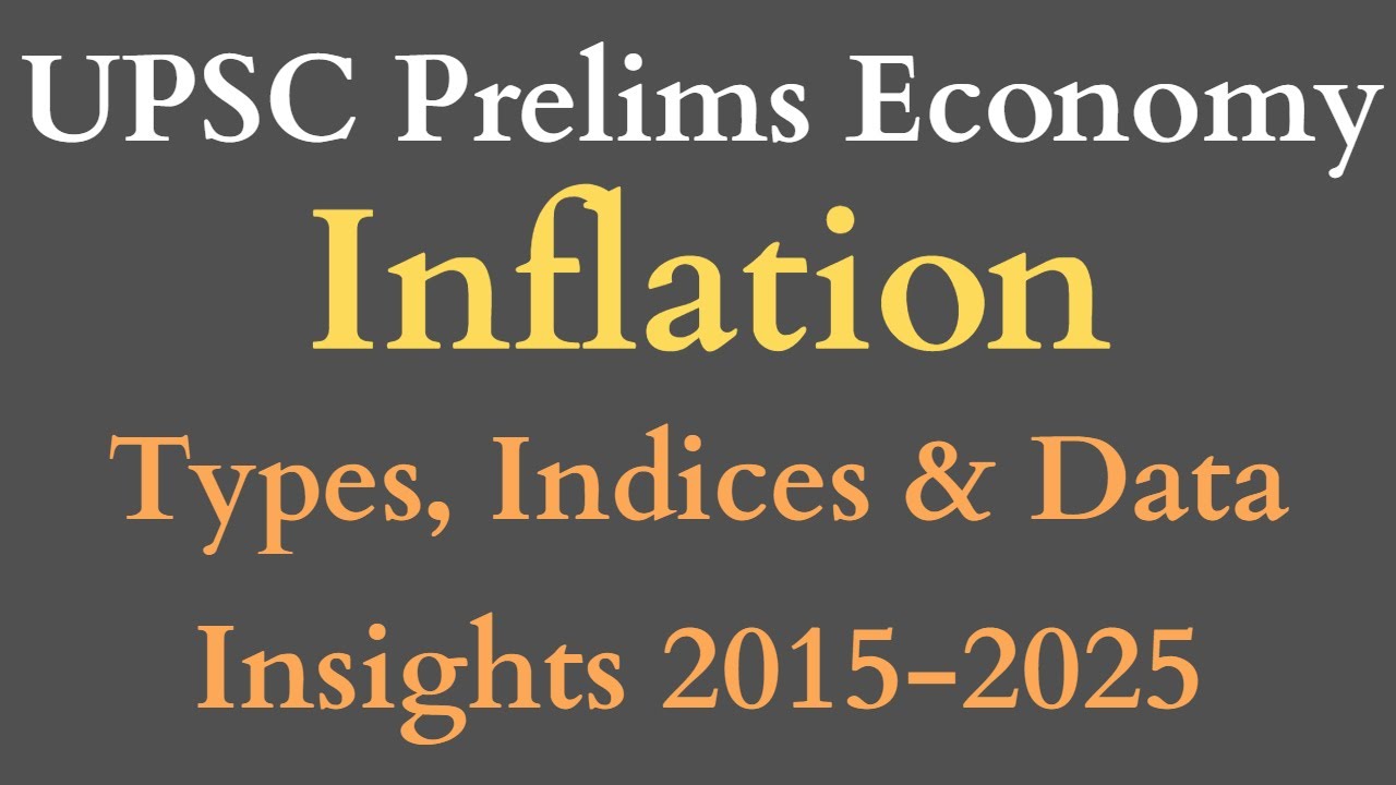 Inflation Explained | Core vs Headline Inflation | CPI, WPI & Data Trends | UPSC Prelims Economy
