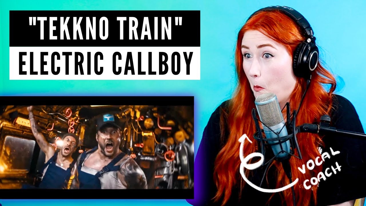 choo choo choo choo | Vocal Reaction/Analysis of Electric Callboy 