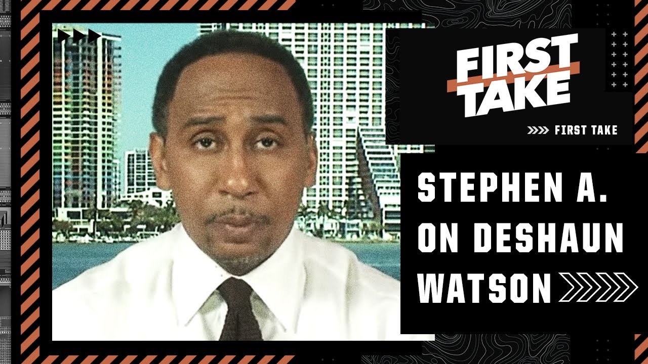 Stephen A.'s thoughts on the Deshaun Watson situation & how the NFL looks | First Take