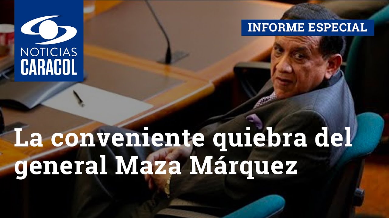 La conveniente quiebra del general Maza Márquez