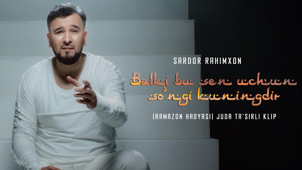Sardor Rahimxon - Balki bu sen uchun so’ngi kuningdir (Ramazon hadyasi) JUDA TASIRLI #UydaQoling