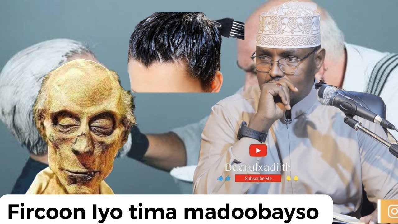 Timaha Oo Lamadoobeeyo Waa Dhaqan Fircoon II Sh. Xassaan Abuu Salmaan