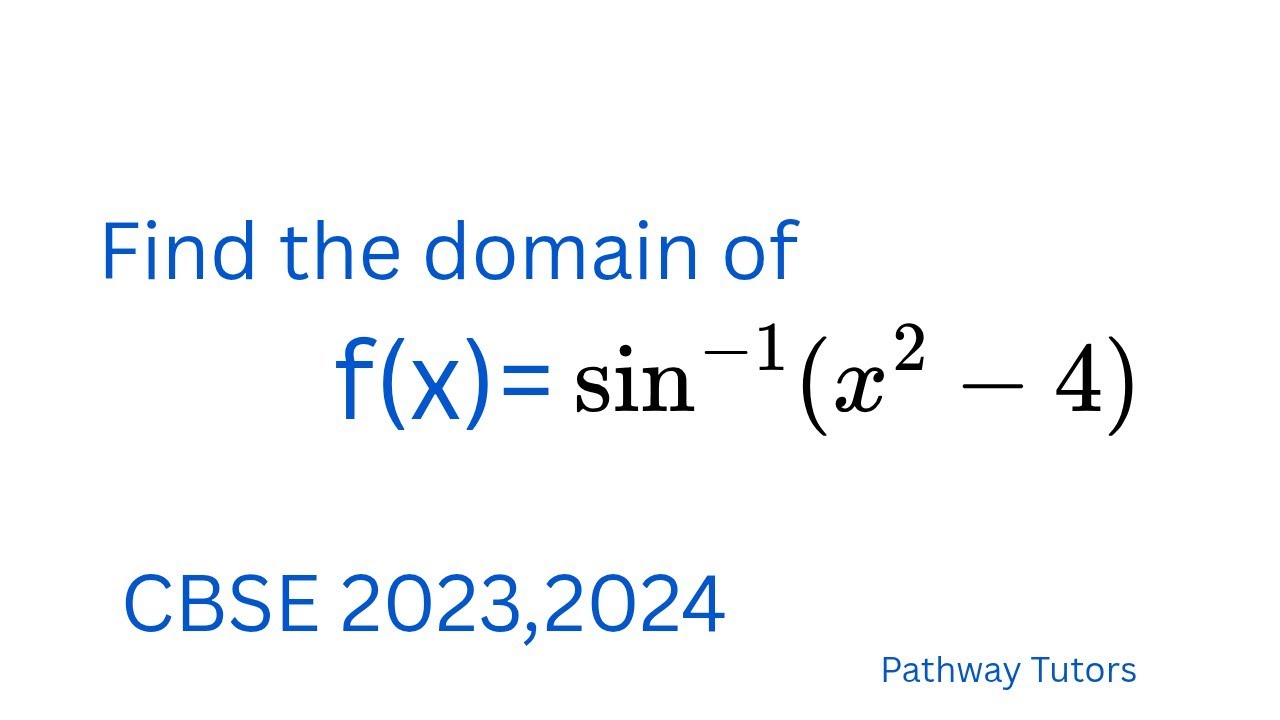 Domain of f(x) = sin^-1(x^2 - 4) | Inverse trigonometric functions in tamil | cbse 2023 and 2024