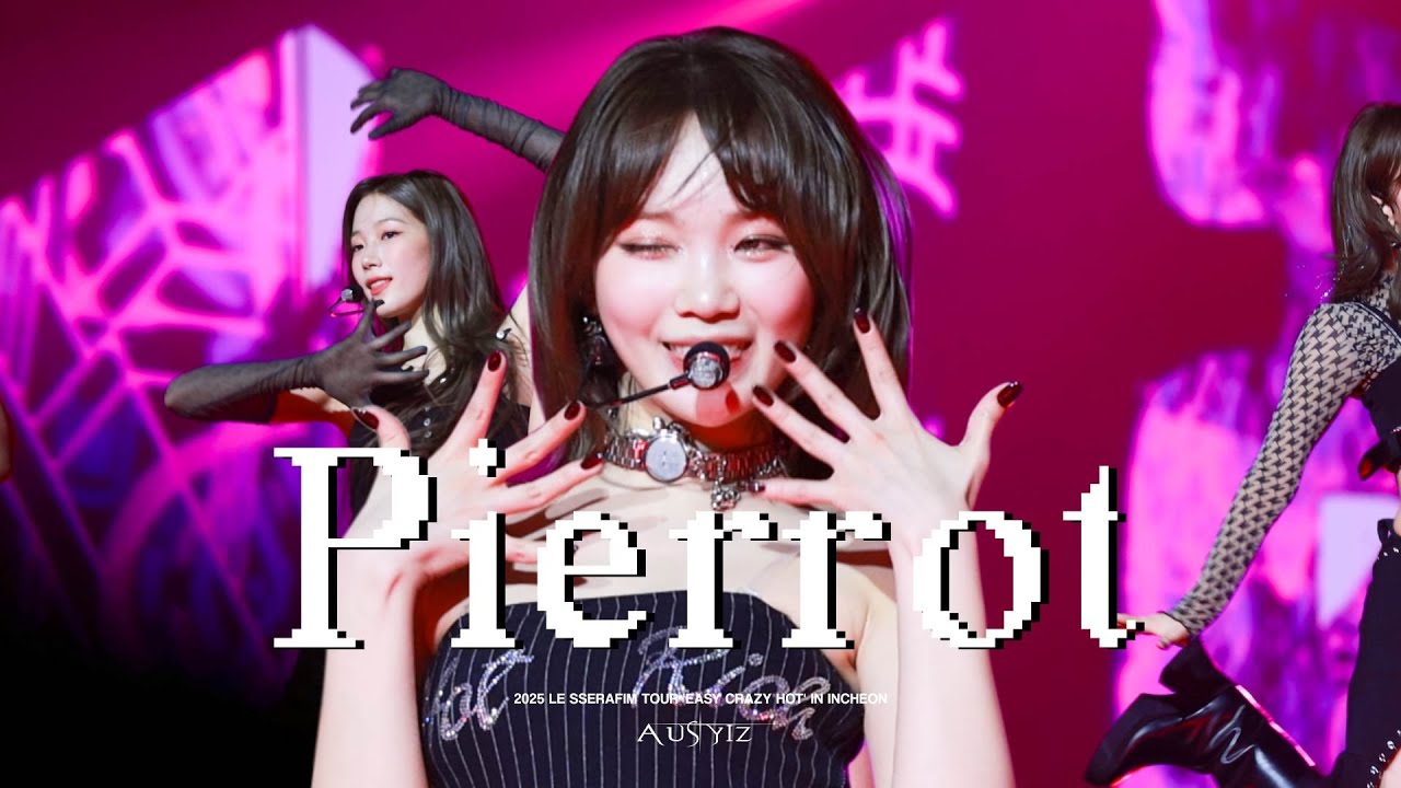 250419 EASY CRAZY HOT 김채원 Chaewon 르세라핌 LE SSERAFIM Pierrot 4K 60 직캠