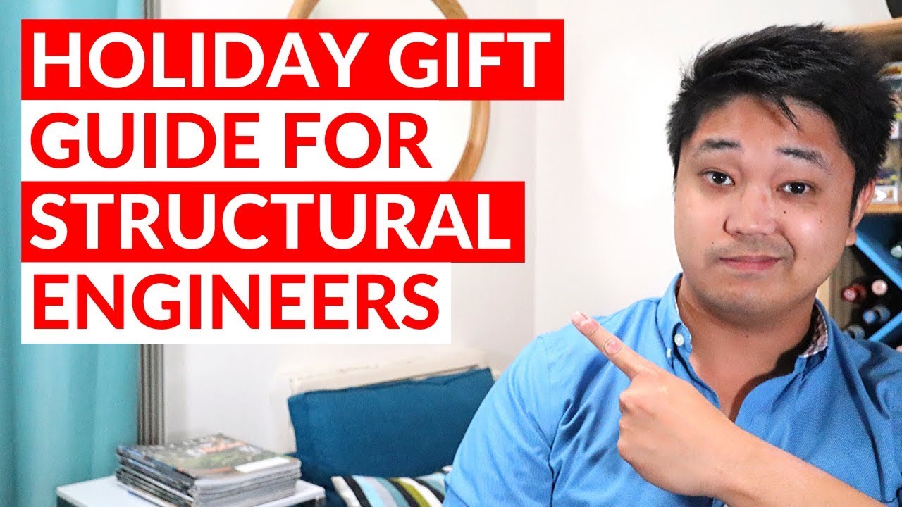 Top 5 Gift Ideas for Civil Structural Engineers (Holiday Gift Guide 2019)