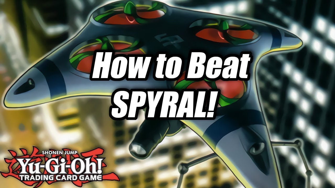 Yu-Gi-Oh! How to Beat SPYRAL!