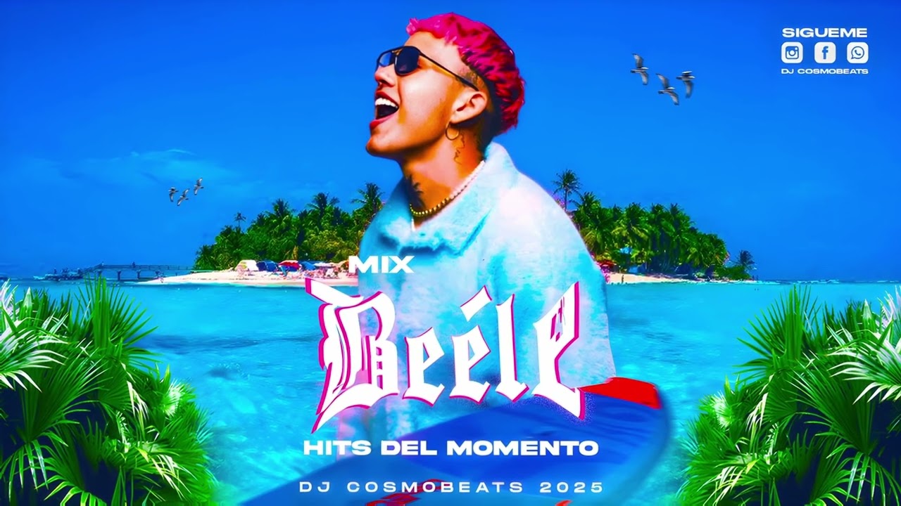 Mix Beele Solo Hits Del Momento - Dj CosmoBeats 2025