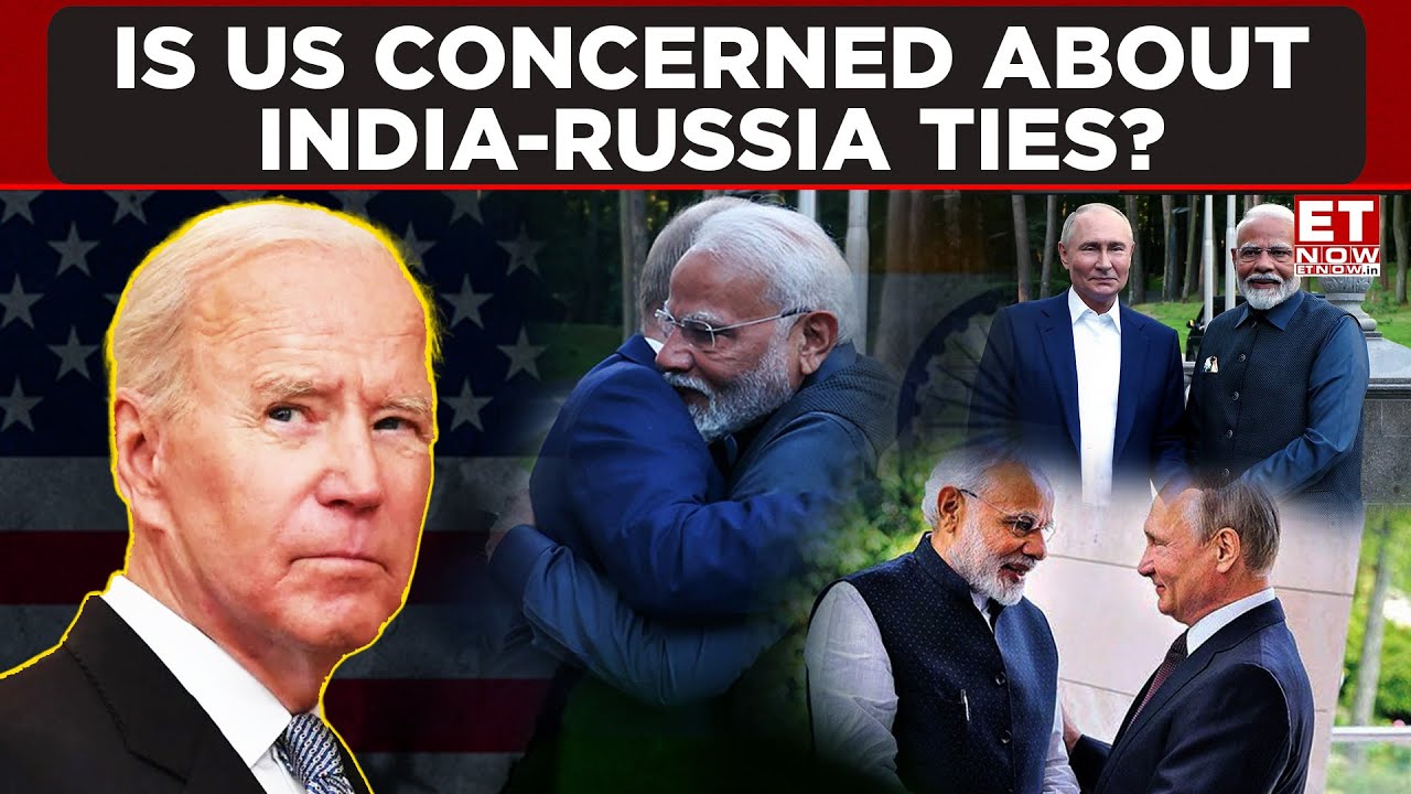 Is US Concerned Over Deepening India-Russia Friendship? | ET Now | Latest News | Latest News