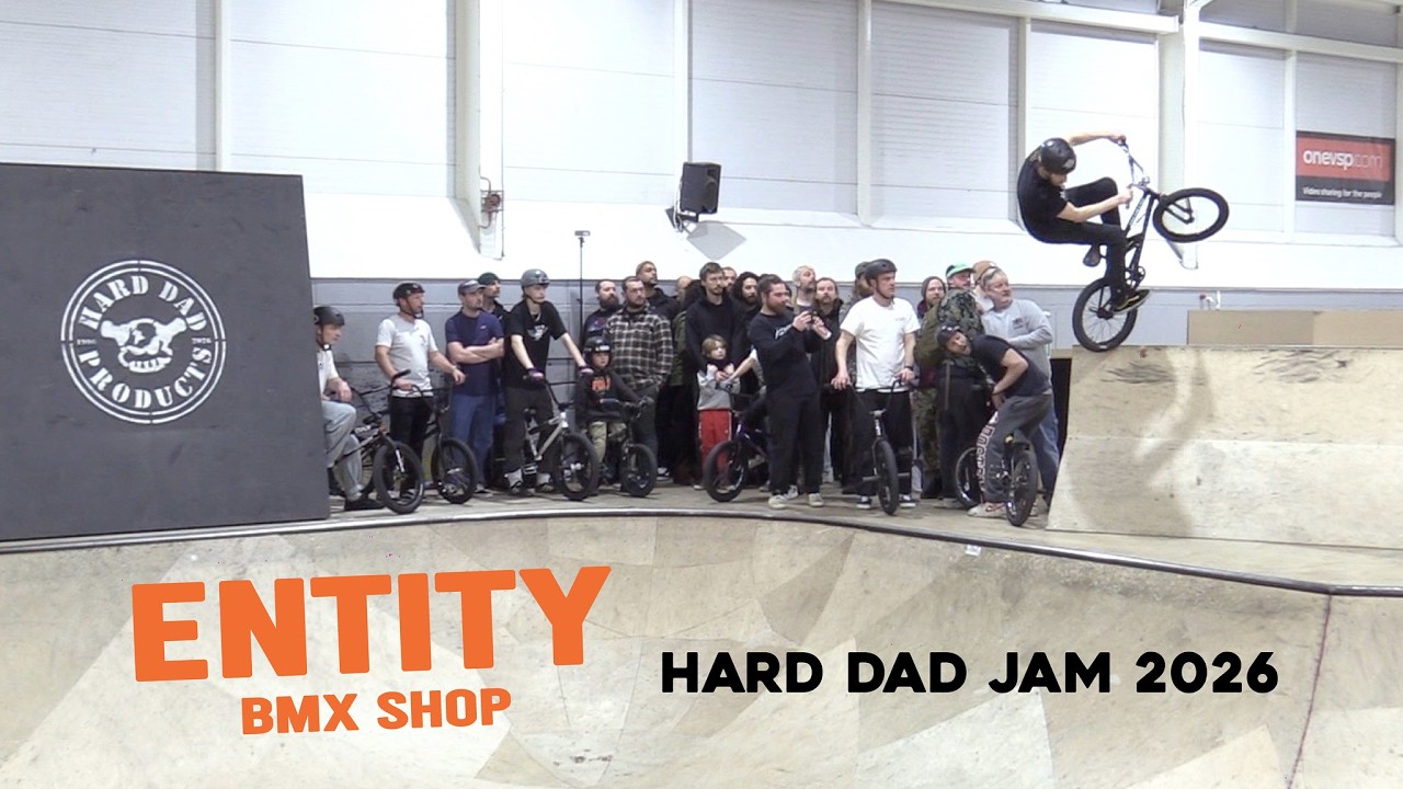 ENTITY BMX SHOP - HARD DAD JAM 2026