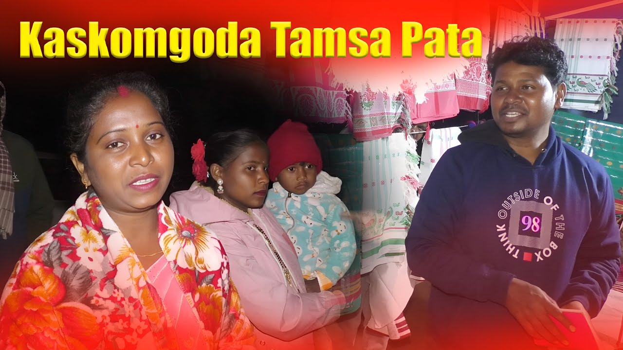 Kaskomgoda Tamsa Pata2026//New Santhali Video//Vlog-17