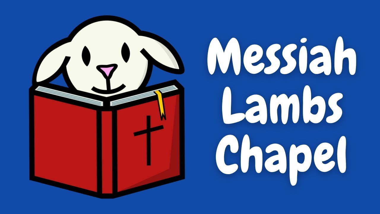 Messiah Lambs - Chapel Podcast - February 11th, 2026