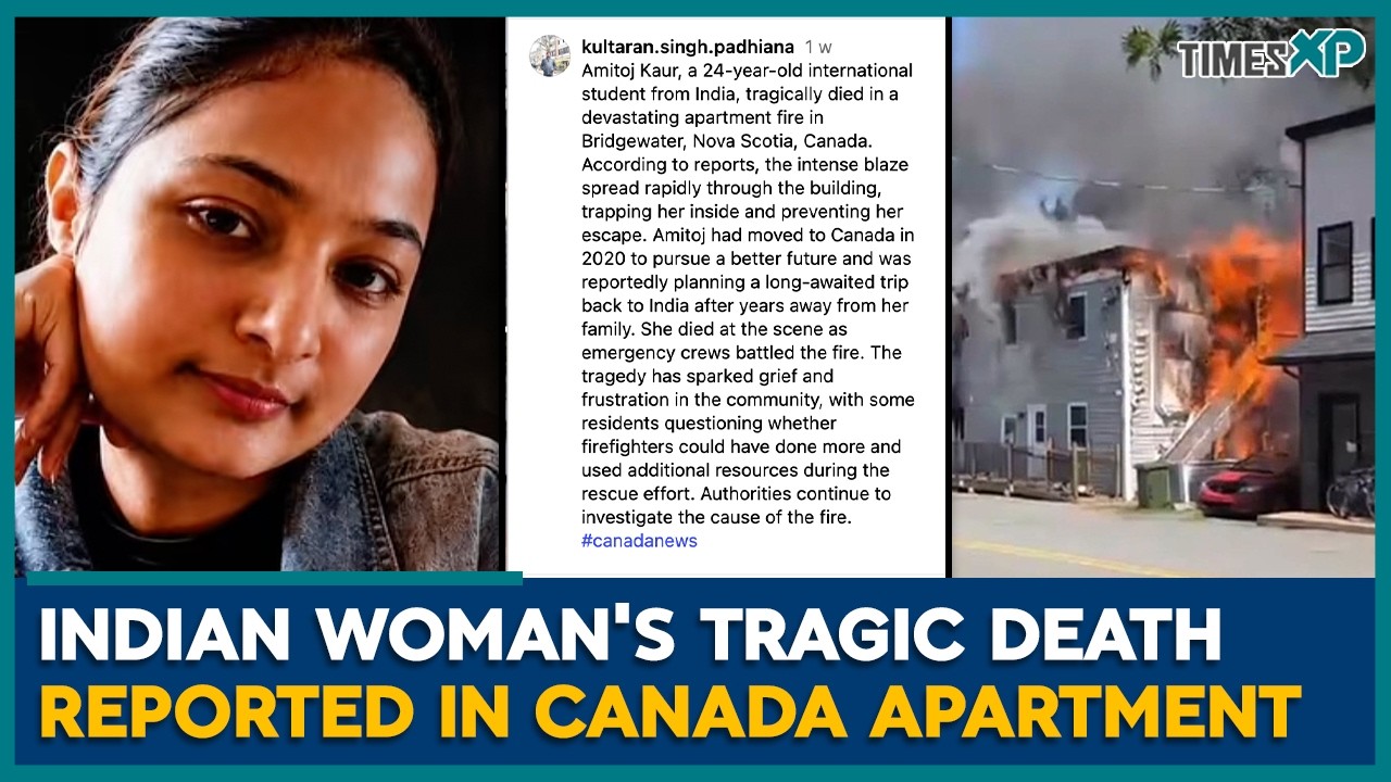 Indian Student Dies in Canada Apartment Tragedy | Indians In Canada