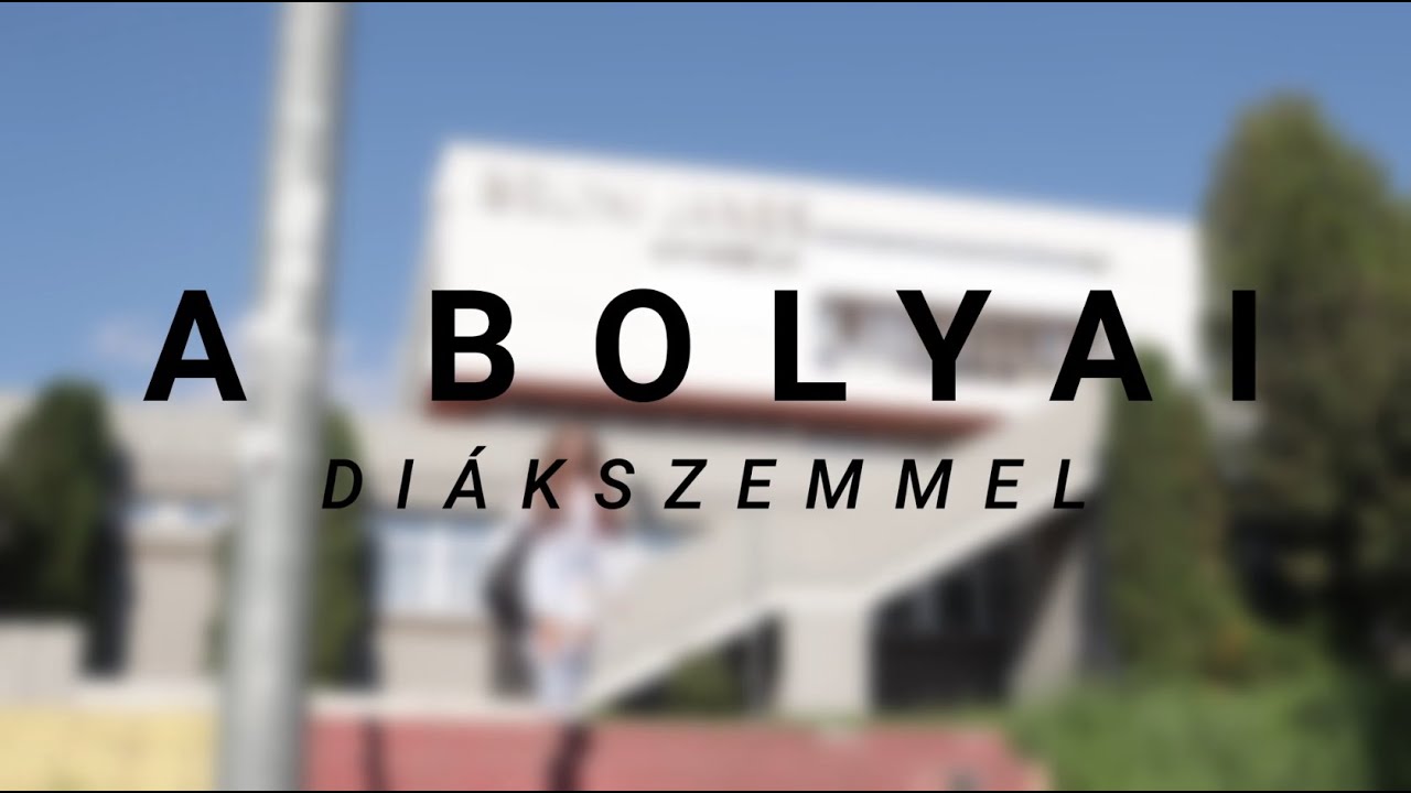 A Bolyai diákszemmel