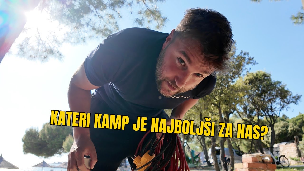Kaj si mislim o kampih na Hrvaškem?