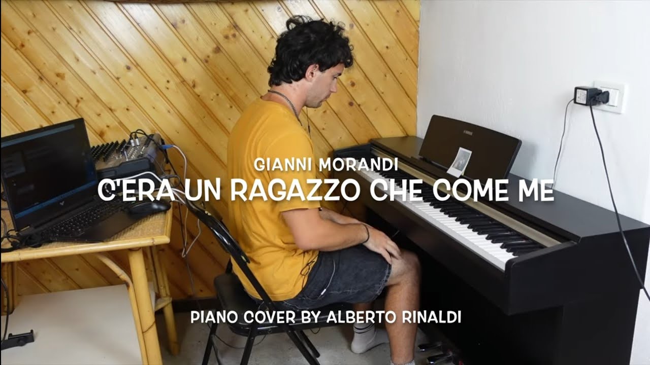 Gianni Morandi - C'era un ragazzo che come me (Piano cover)