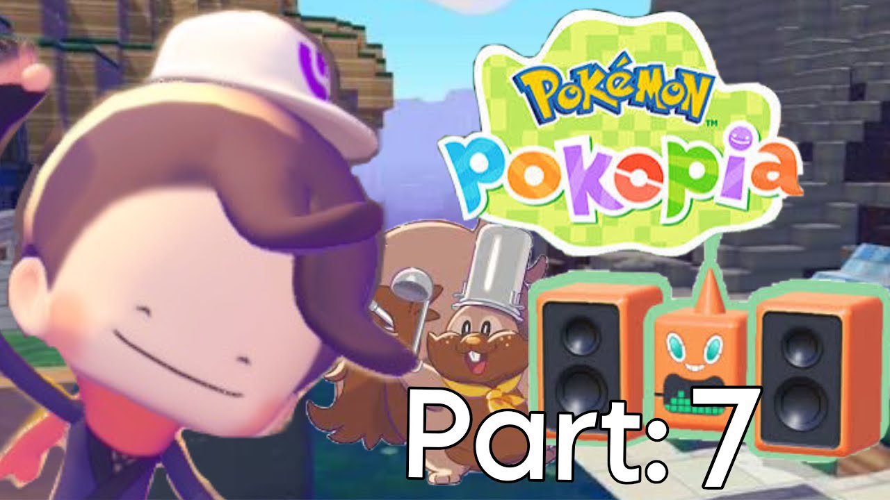 pokopia part 7!