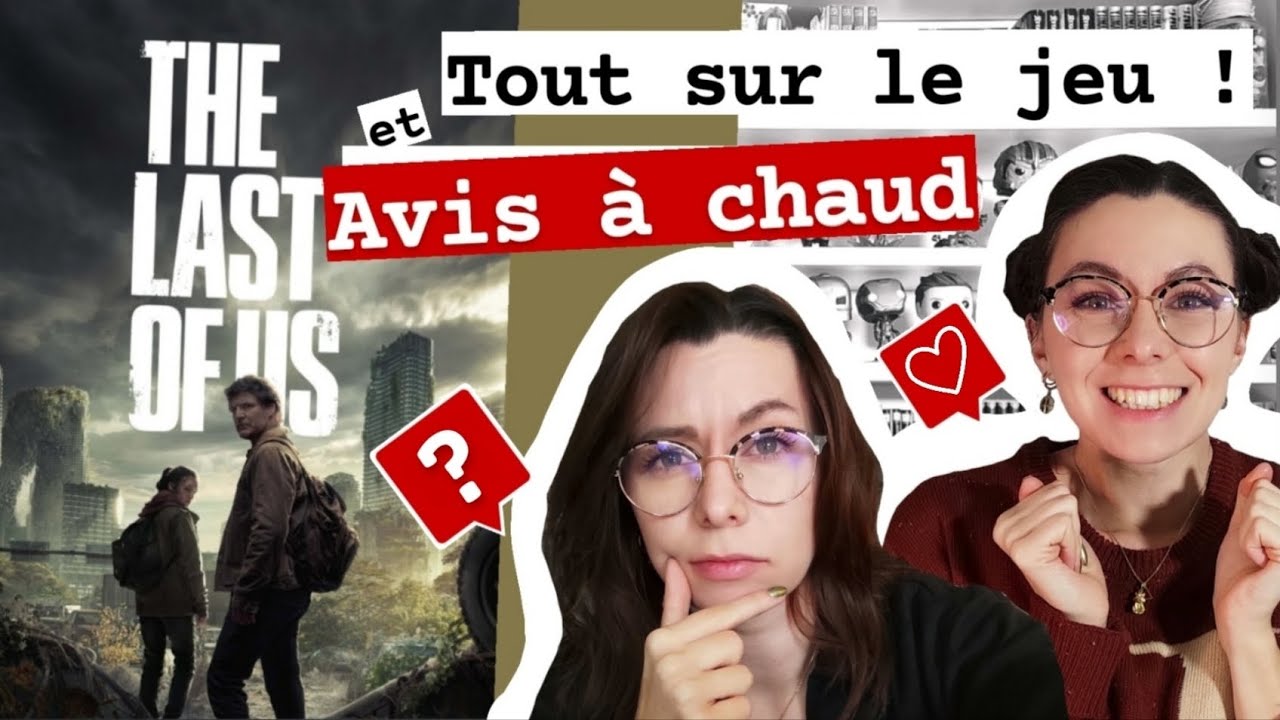 Mon avis sur THE LAST OF US ep 1 + Les JEUX 🎮 - No spoilers