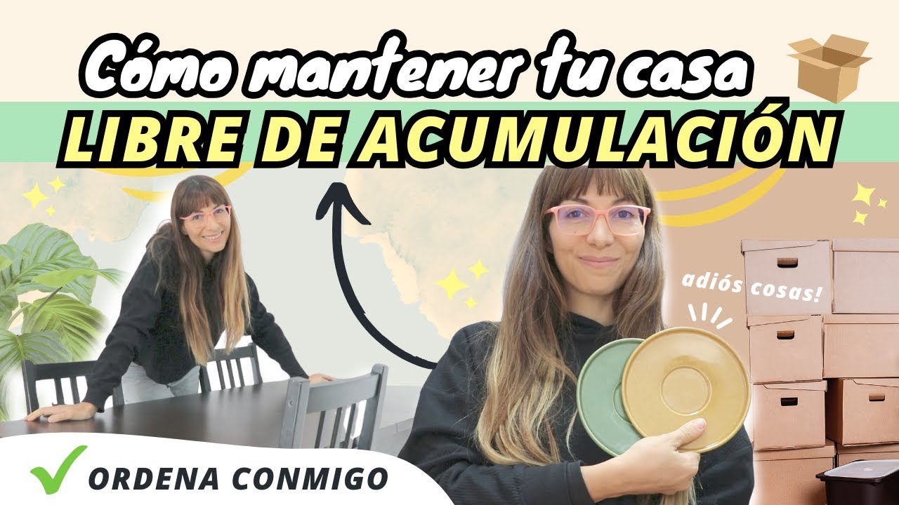 Mi método de DEPURACIÓN EXPRESS paso a paso 📦🏡✨ Cómo sacar la acumulación aunque NO tengas tiempo ⏰💪