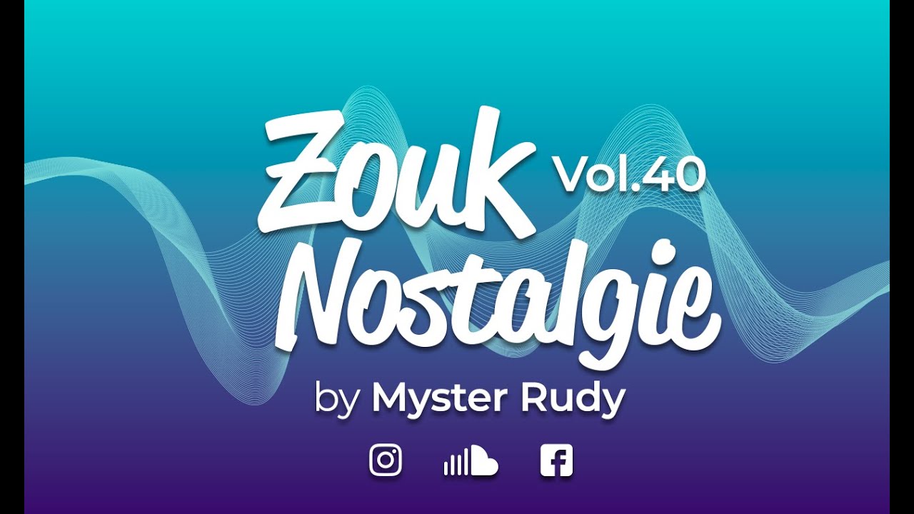 ZOUK NOSTALGIE 40