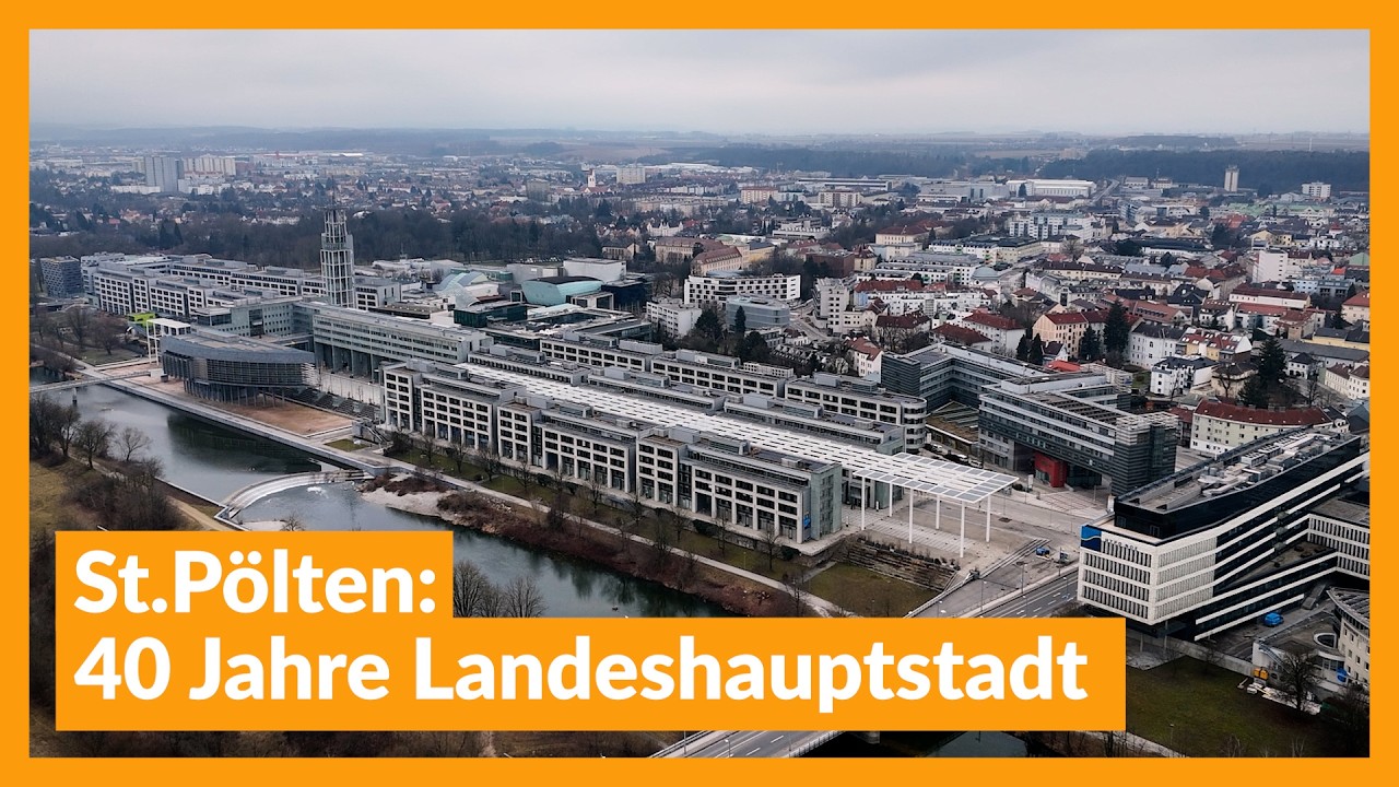 St.Pölten: 40 Jahre Landeshauptstadt