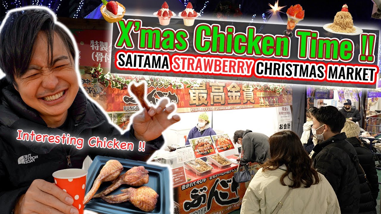 Saitama Better than Tokyo and Kanagawa? I visit Saitama Biggest Strawberry Christmas Market Ep. 379