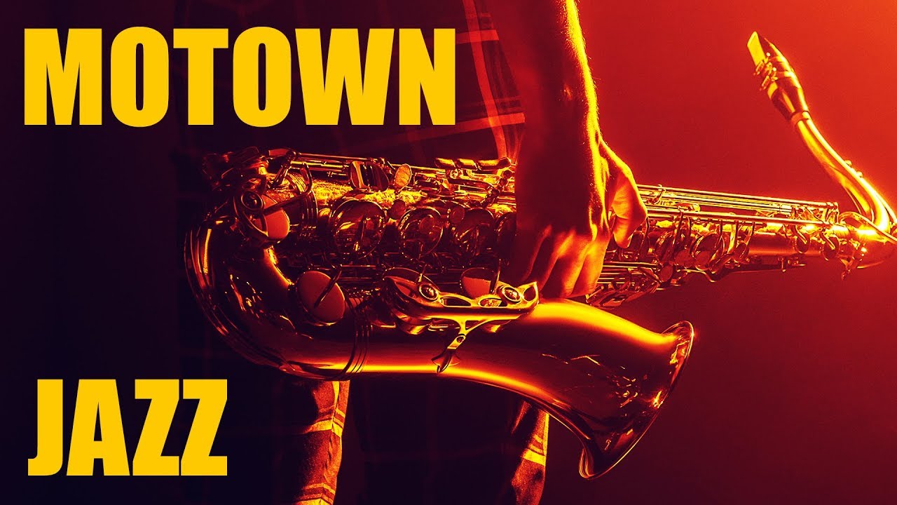 Motown Jazz • Smooth Jazz Saxophone Instrumental Music • Best Chill Out Sax Music