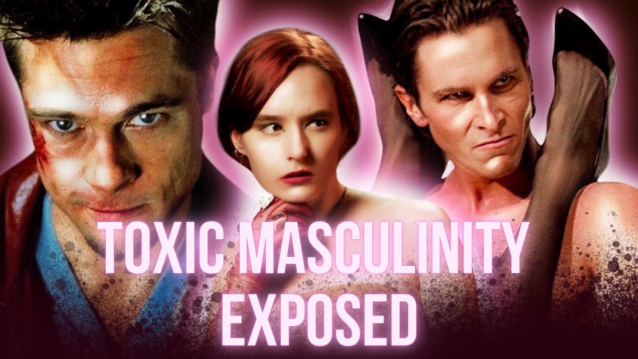 Toxic Masculinity in Film — Fight Club, American Psycho & Beyond