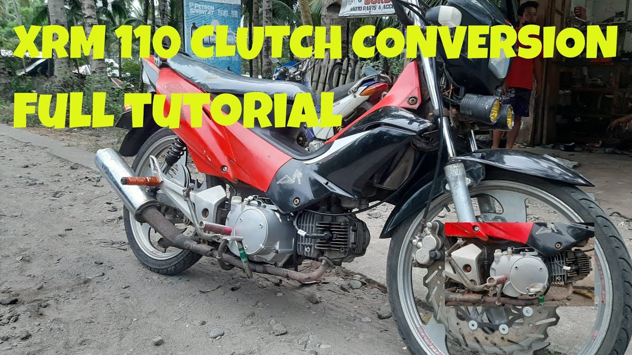 XRM 110 CLUTCH CONVERSION