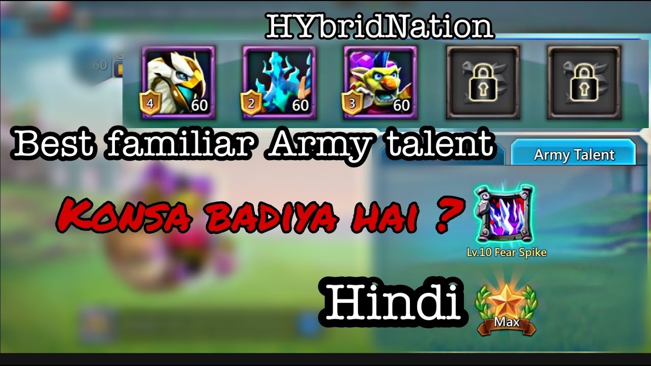 Lords Mobile | which Familiar army talent is best ? | Hindi | HYbridNation