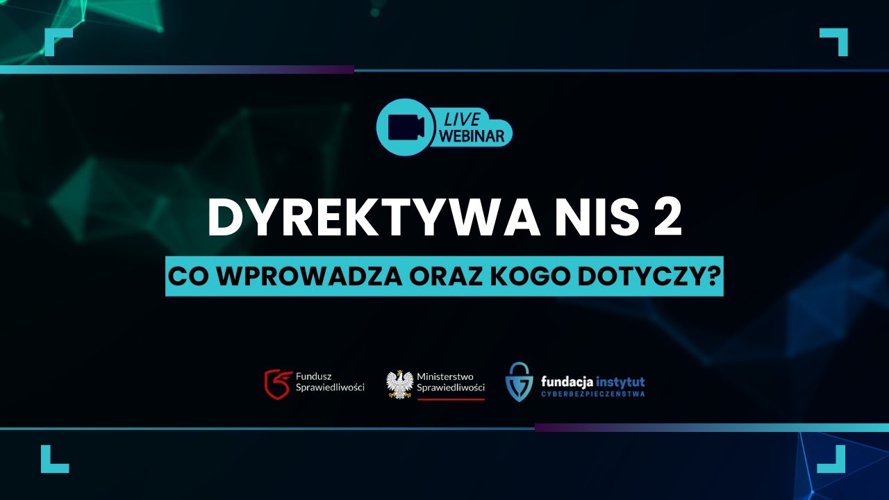 Dyrektywa NIS 2 - co wprowadza oraz kogo dotyczy?