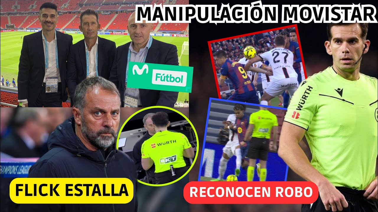 💥 RECONOCEN el INTENTO DE ATRACO al BARÇA y MOVISTAR EXPUESTA por OMISION de IMAGENES! FLICK ESTALLA