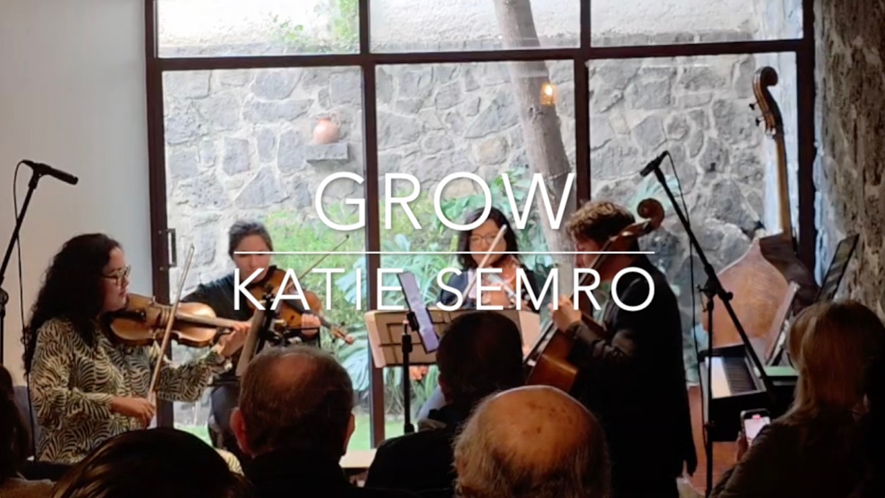 Grow: Katie Semro