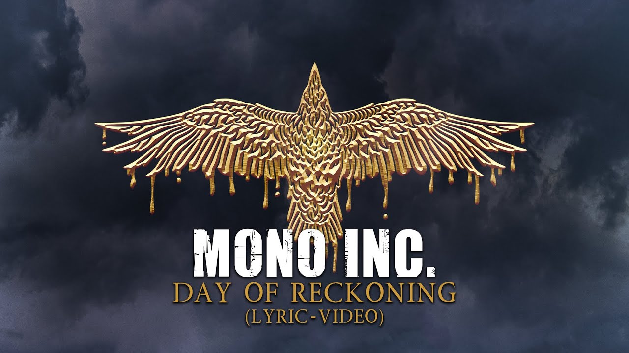 MONO INC. - Day Of Reckoning (Official Lyric Video)