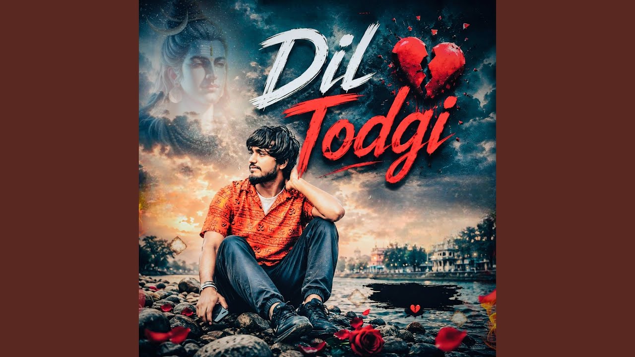Dil Todgi