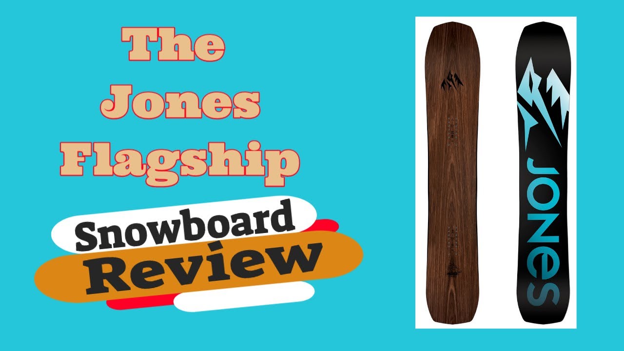 The 2022 Jones Flagship Snowboard Review