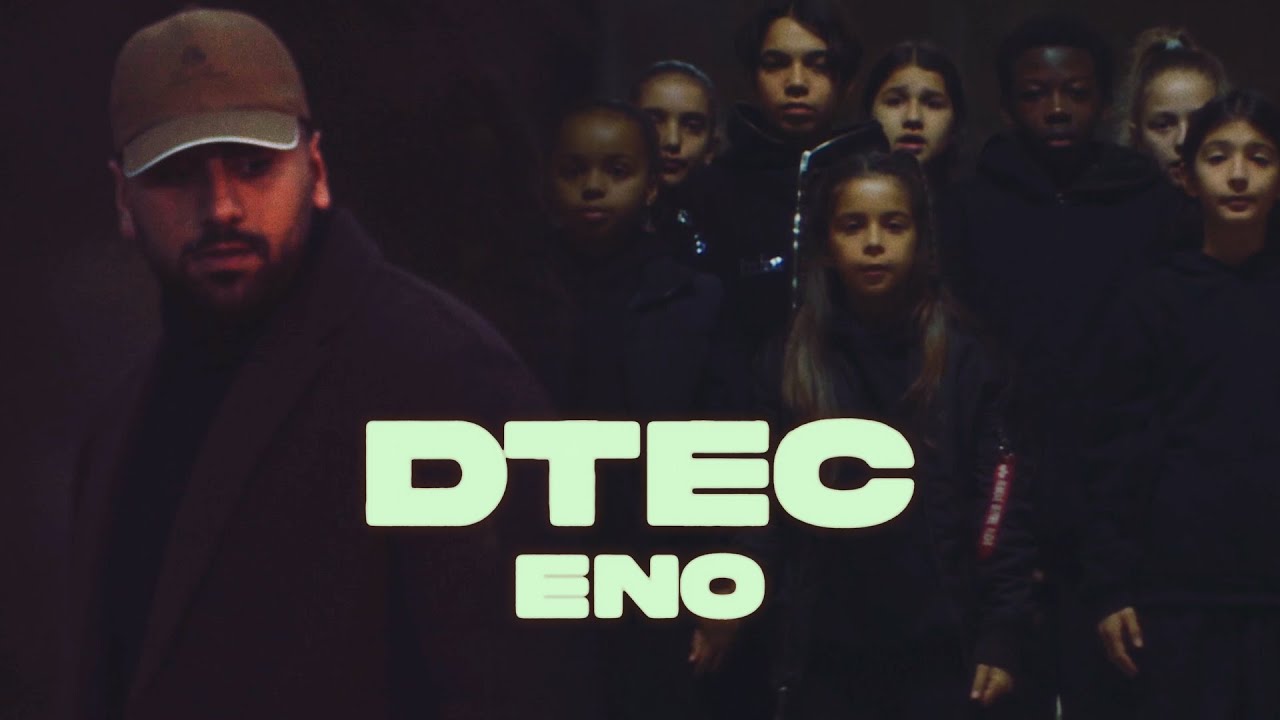 ENO &ndash; DTEC (Official Video)