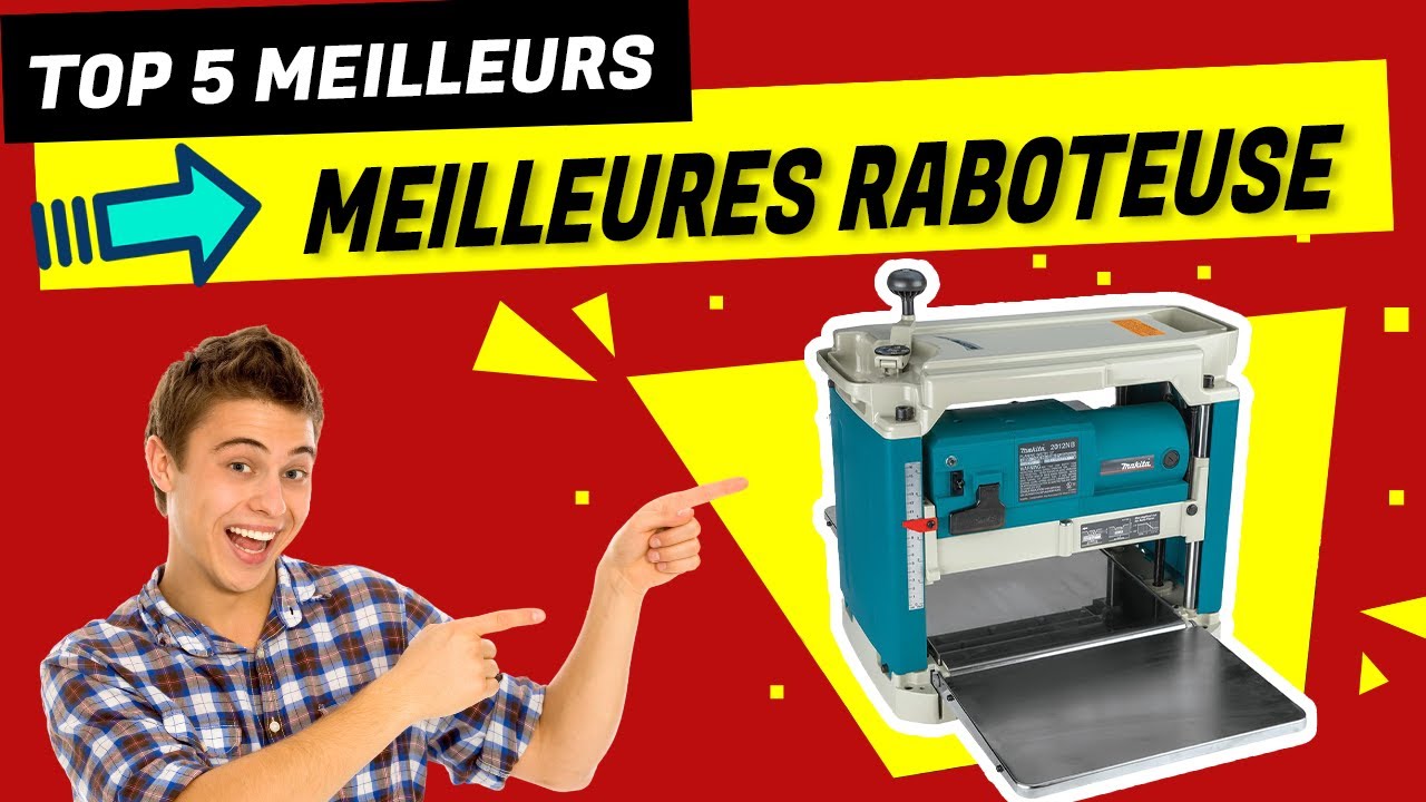 🔥 5 Meilleures Raboteuse Dégauchisseuse 2023 ✅ ❯❯ 【Qualité - Prix】
