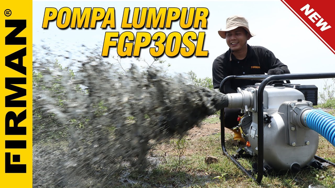 POMPA LUMPUR FIRMAN FGP30SL ✔️Pasir ✔️Lumpur ✔️Tambang ✔️Cairan Kental ✔️Kuat & Tangguh