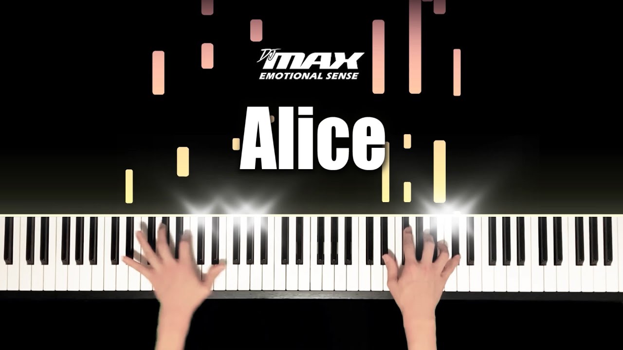 (8) DJMAX Alice - seibin Piano Cover