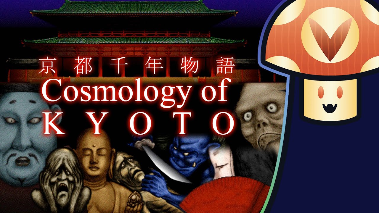 [Vinesauce] Vinny - Cosmology of Kyoto