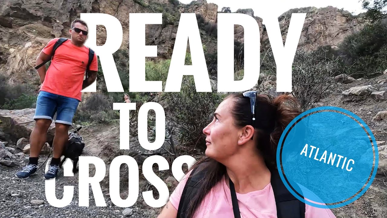 READY to CROSS the ATLANTIC OCEAN??? - #54