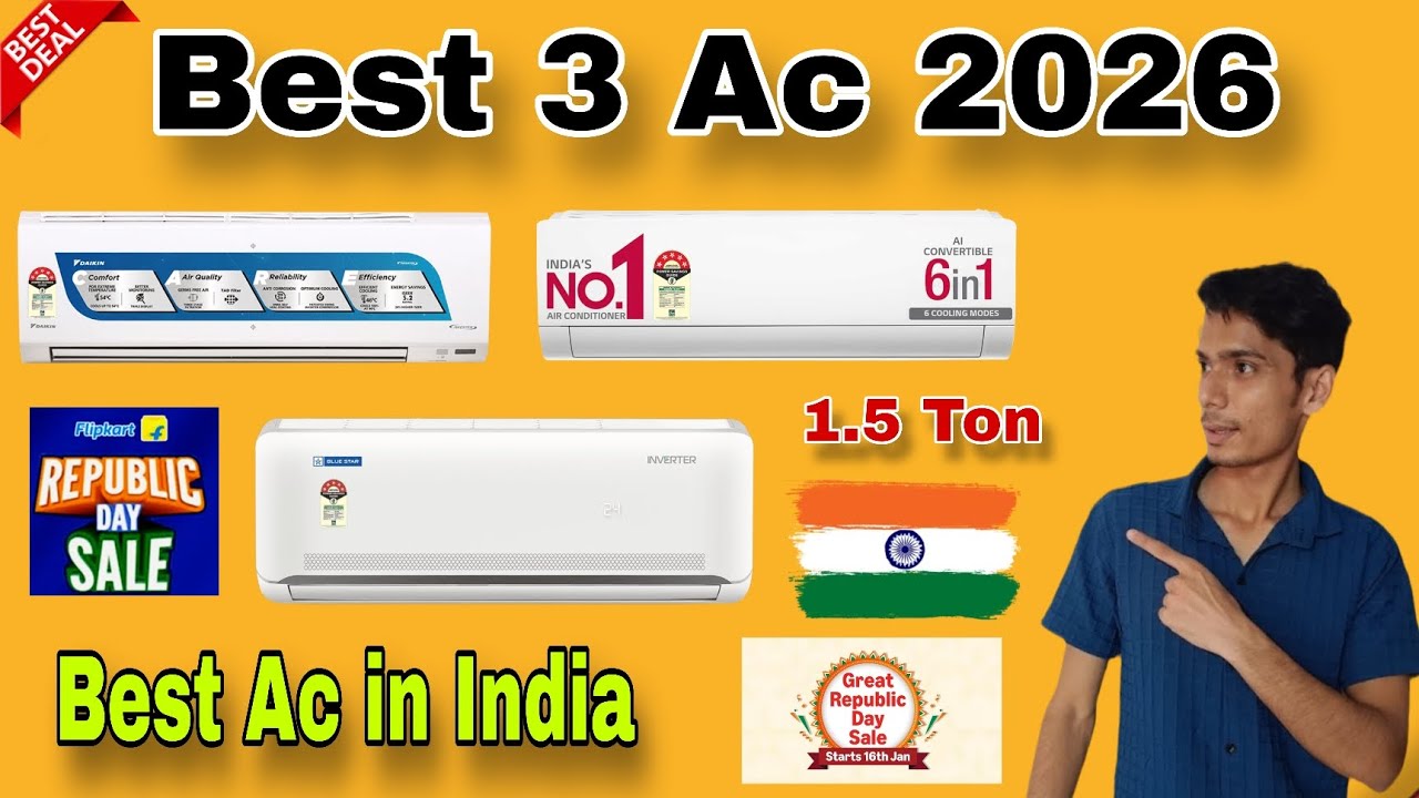 Best Ac 2026⚡Best 3 Ac 2026 in India ⚡Flipkart Republic day Sale & Amazon Great India fastival Sale