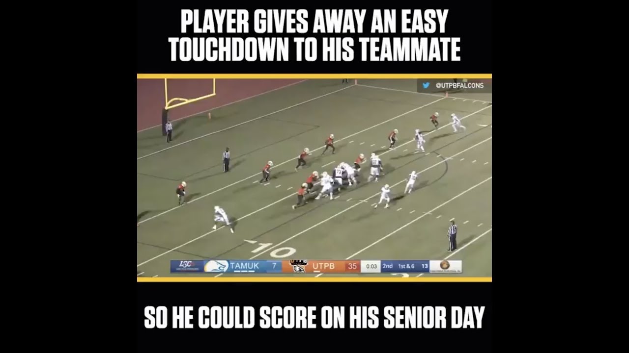 Player Gives Away Easy Touchdown to Teammate So He Could Score His Last Touchdown as Senior #UTPB