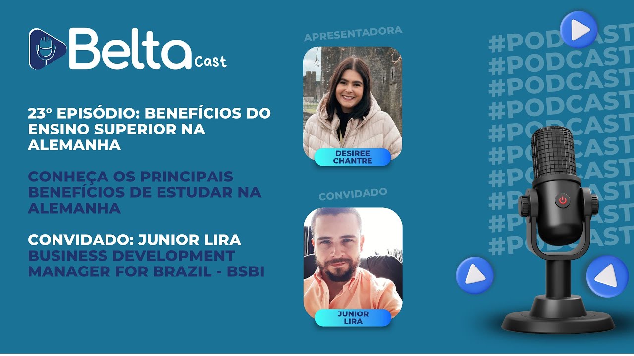 BeltaCast #23 -  Benefícios do Ensino Superior na Alemanha - BSBI
