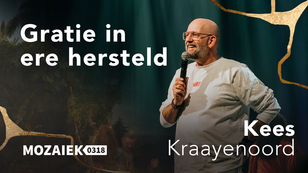 Gratie in ere hersteld | Kees Kraayenoord | Doopdienst | Mozaiek Livestream | 2 februari 2025