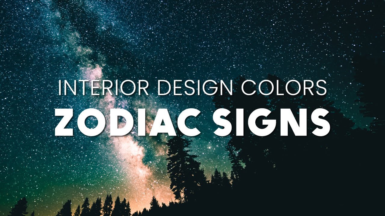 The Best Interior Design Colors For Your Zodiac Sign | Spotools