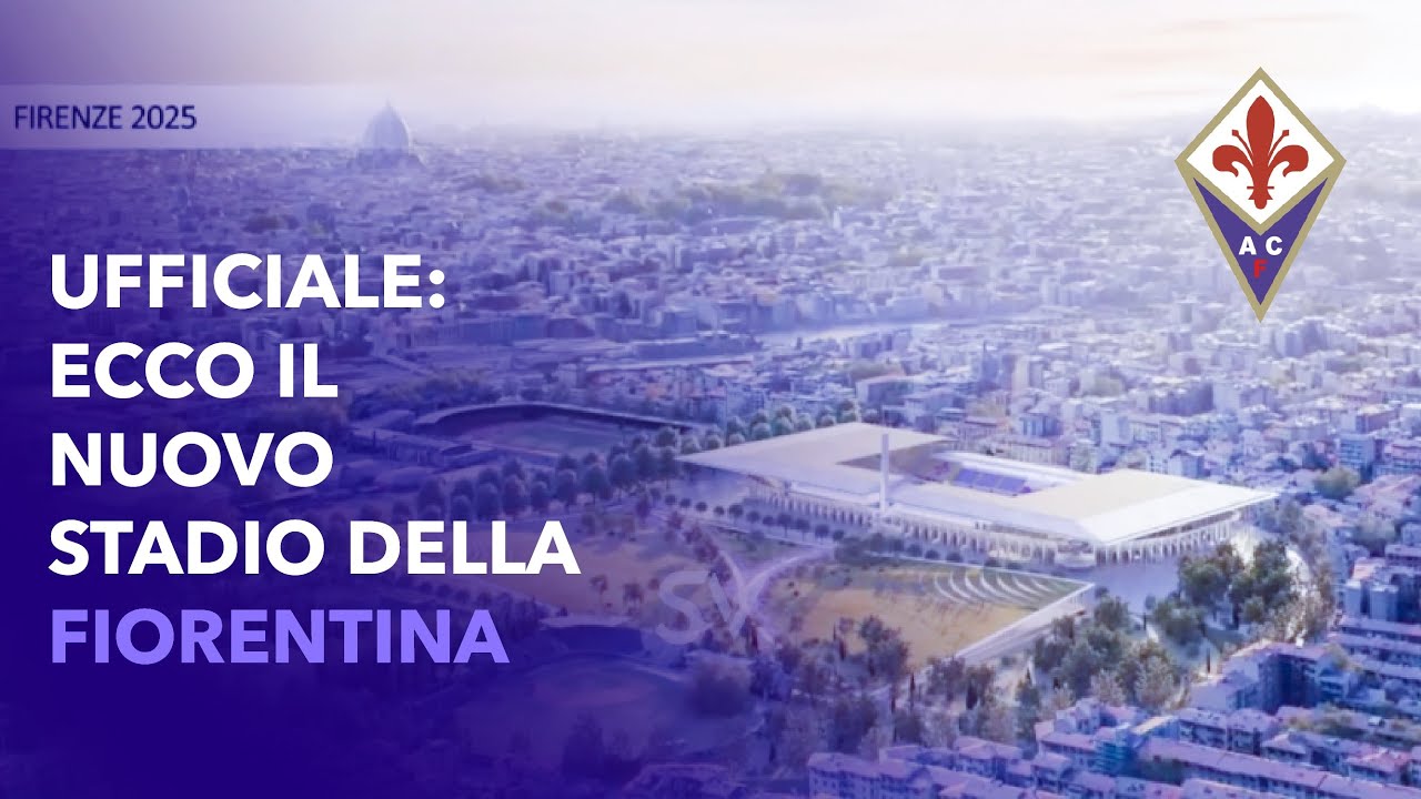 UFFICIALE: ECCO IL NUOVO STADIO DELLA FIORENTINA | IL PROGETTO VINCITORE